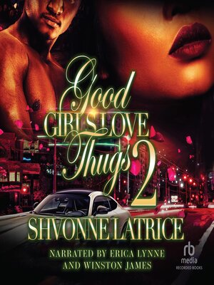 cover image of Good Girls Love Thugs 2